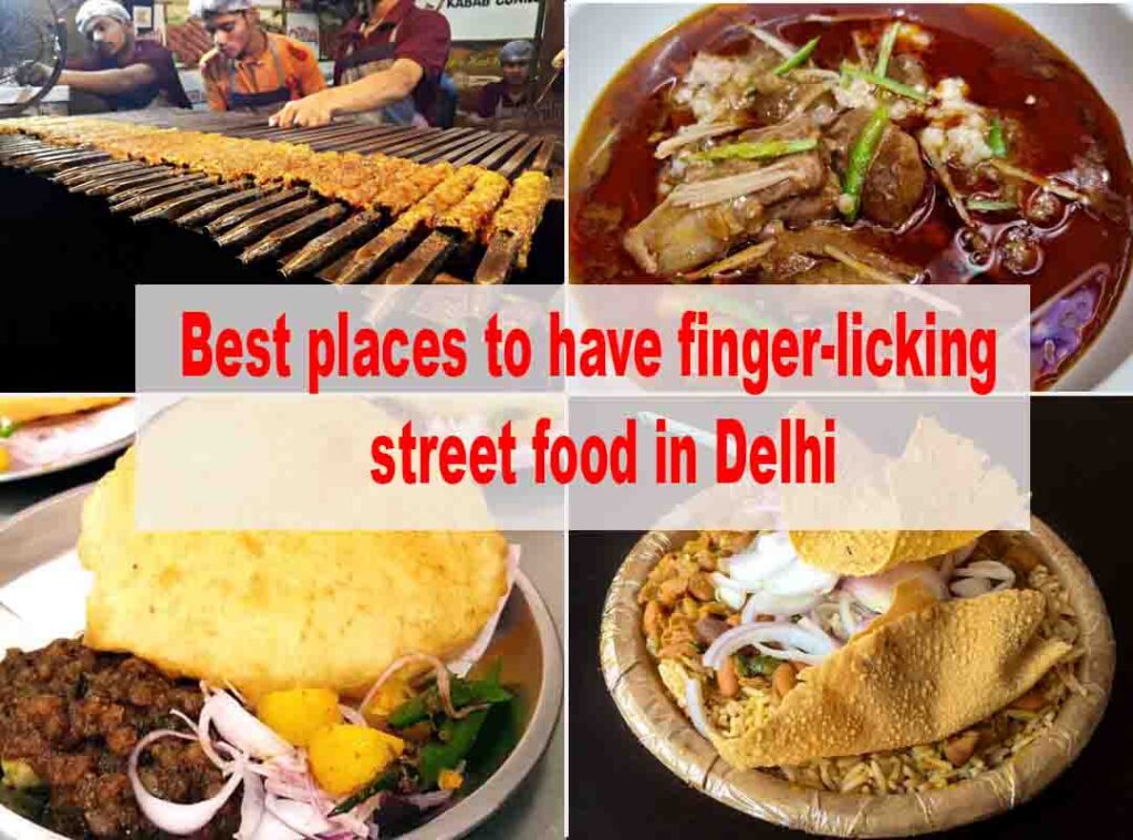 Bring out the foodie in you top 5 in Delhi for street food scaled